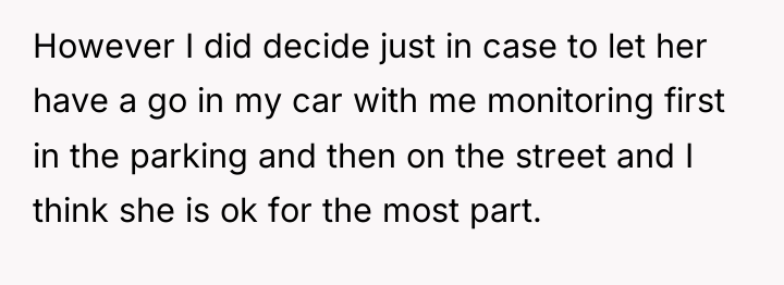 However I did decide just in case to let her...