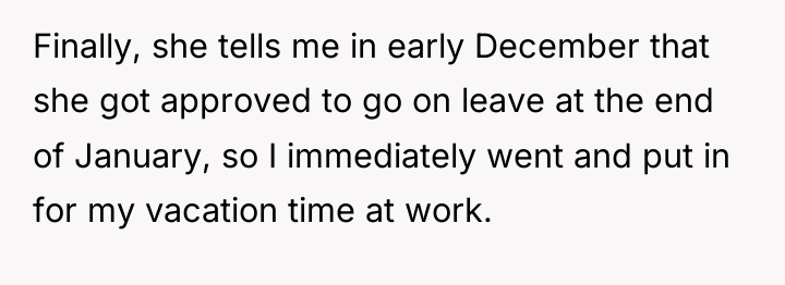Finally, she tells me in early December that she got...