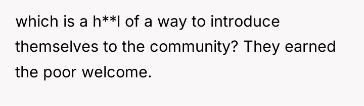 which is a h**l of a way to introduce themselves...