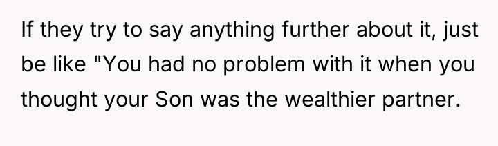 If they try to say anything further about it, just...