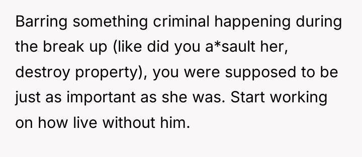 Barring something criminal happening during the break up (like did...