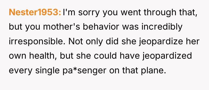 Nester1953 I'm sorry you went through that, but you mother's...