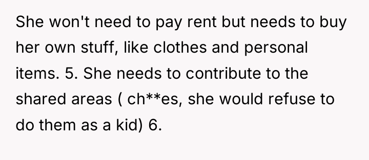 She won't need to pay rent but needs to buy...