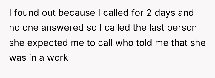 I found out because I called for 2 days and...
