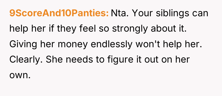 9ScoreAnd10Panties Nta. Your siblings can help her if they feel...
