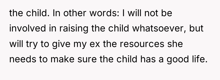 the child. In other words: I will not be involved...