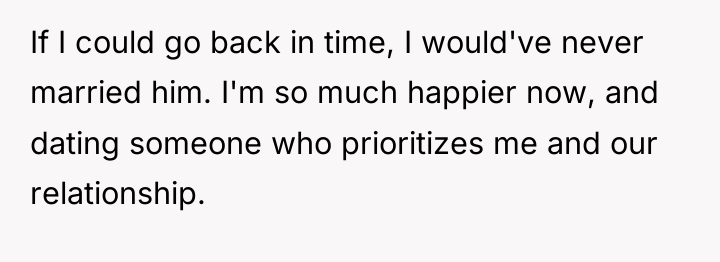 If I could go back in time, I would've never...