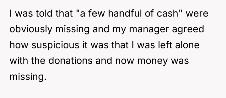 I was told that "a few handful of cash" were...