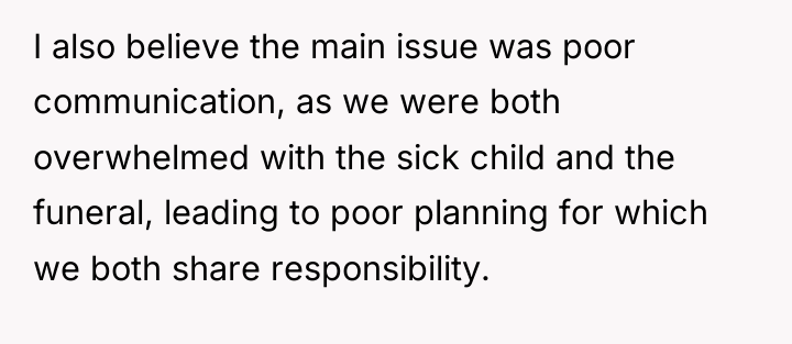 I also believe the main issue was poor communication, as...
