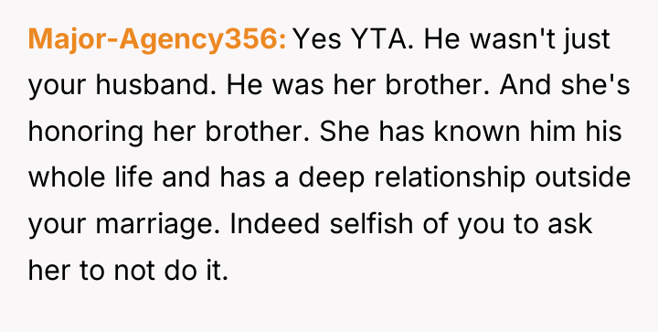 Major-Agency356 Yes YTA. He wasn't just your husband. He was...