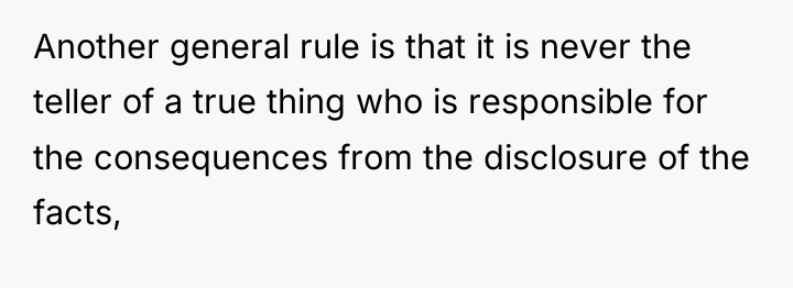 Another general rule is that it is never the teller...