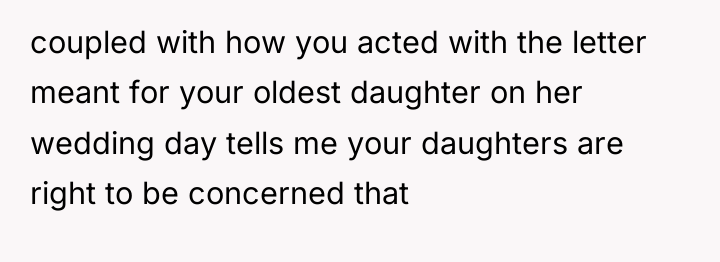 coupled with how you acted with the letter meant for...