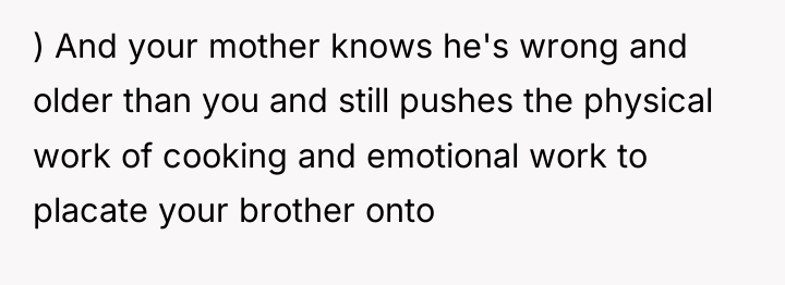 ) And your mother knows he's wrong and older than...