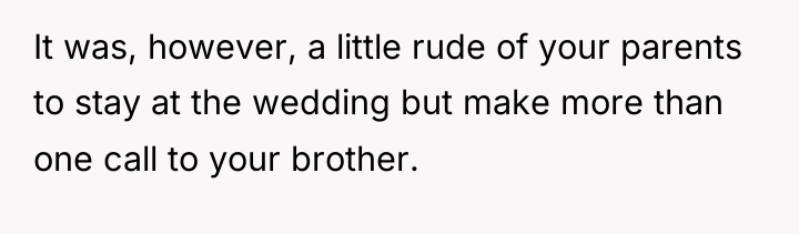It was, however, a little rude of your parents to...