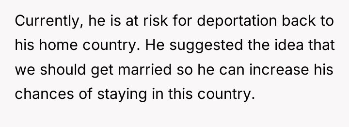 Currently, he is at risk for deportation back to his...