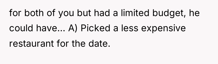 for both of you but had a limited budget, he...