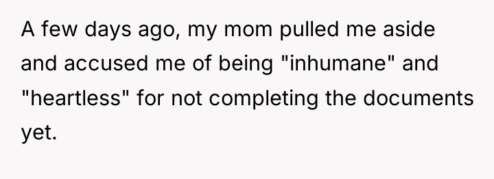 A few days ago, my mom pulled me aside and...