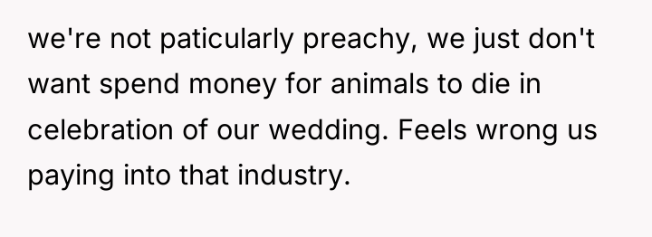we're not paticularly preachy, we just don't want spend money...