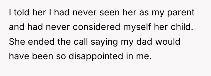 I told her I had never seen her as my...