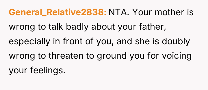 General_Relative2838 NTA. Your mother is wrong to talk badly about...