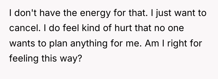 I don't have the energy for that. I just want...