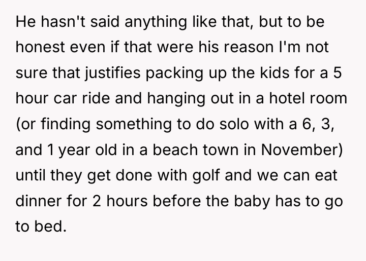 He hasn't said anything like that, but to be honest...