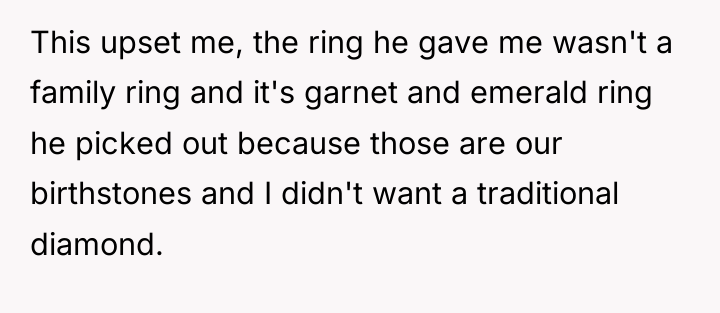 This upset me, the ring he gave me wasn't a...