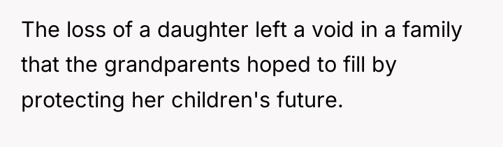 The loss of a daughter left a void in a...