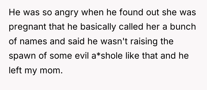 He was so angry when he found out she was...