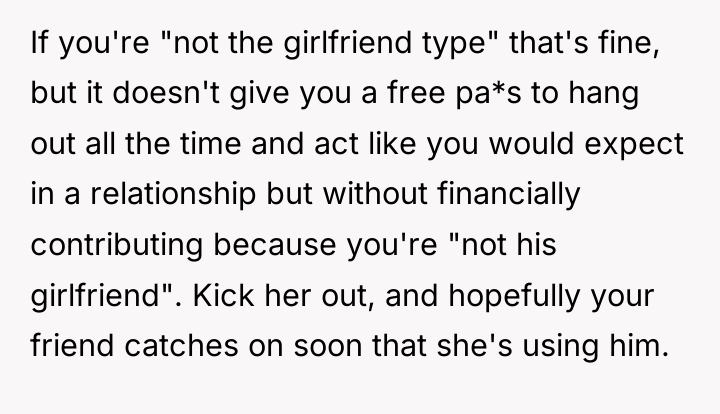 If you're "not the girlfriend type" that's fine, but it...
