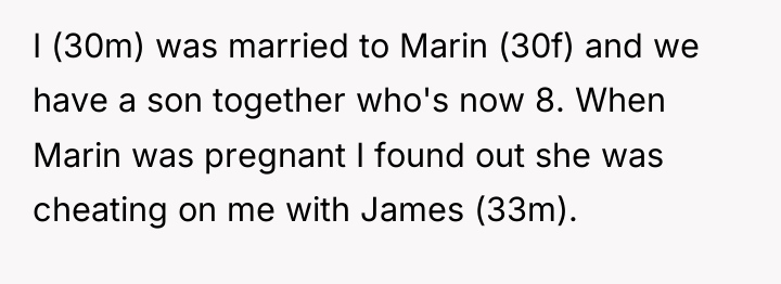 I (30m) was married to Marin (30f) and we have...