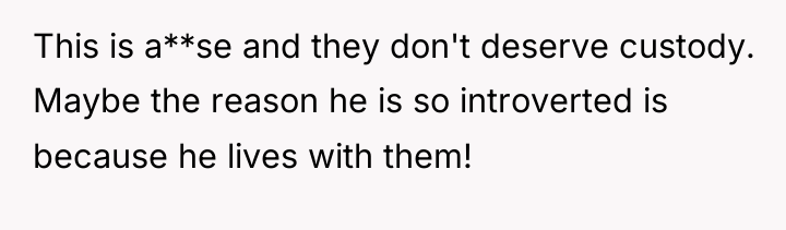This is a**se and they don't deserve custody. Maybe the...
