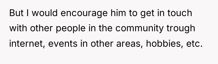 But I would encourage him to get in touch with...