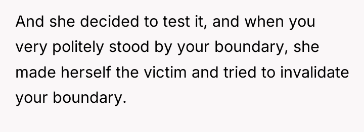 And she decided to test it, and when you very...