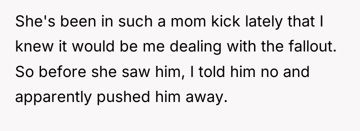 She's been in such a mom kick lately that I...