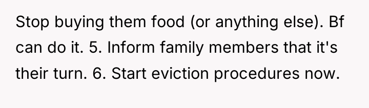 Stop buying them food (or anything else). Bf can do...