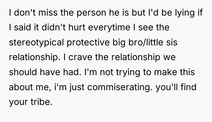 I don't miss the person he is but I'd be...