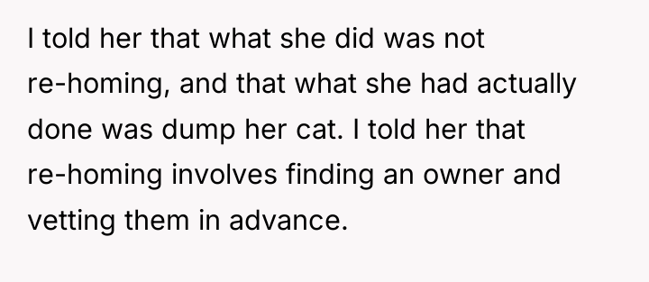 I told her that what she did was not re-homing,...
