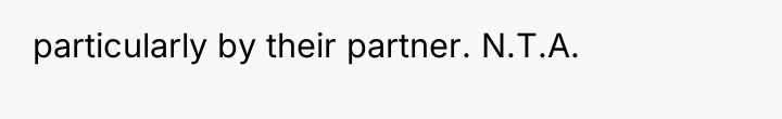particularly by their partner. N.T.A.