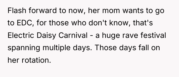 Flash forward to now, her mom wants to go to...