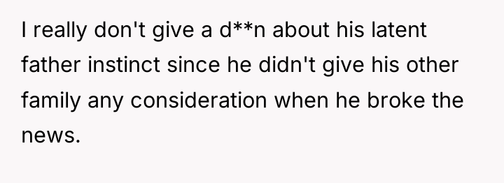 I really don't give a d**n about his latent father...