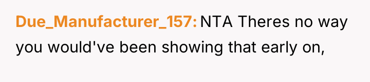 Due_Manufacturer_157 NTA Theres no way you would've been showing that...