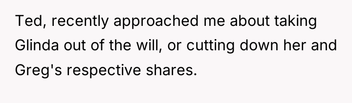 Ted, recently approached me about taking Glinda out of the...