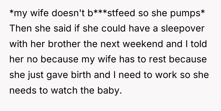 *my wife doesn't b***stfeed so she pumps* Then she said...