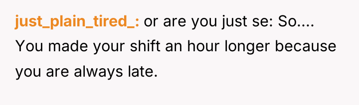 just_plain_tired_ or are you just se: So.... You made your...