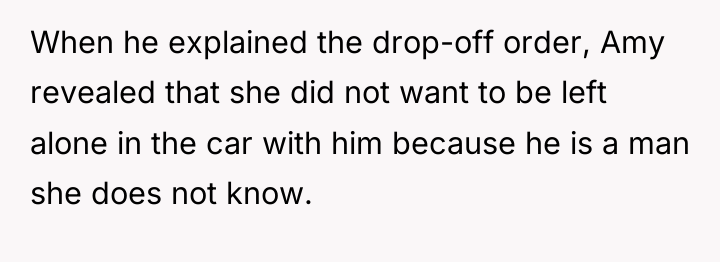 When he explained the drop-off order, Amy revealed that she...