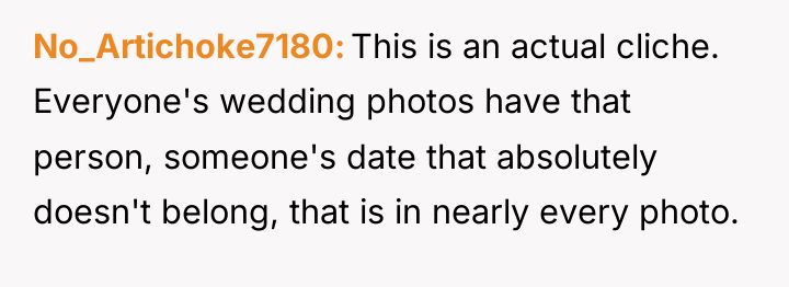 No_Artichoke7180 This is an actual cliche. Everyone's wedding photos have...