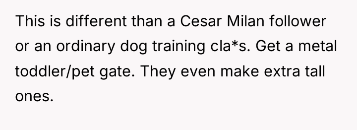 This is different than a Cesar Milan follower or an...