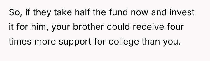 So, if they take half the fund now and invest...