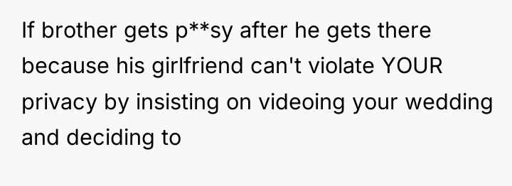 If brother gets p**sy after he gets there because his...